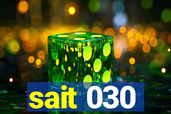 sait 030