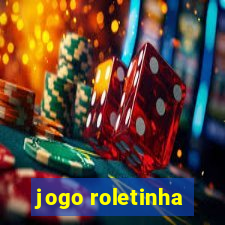 jogo roletinha