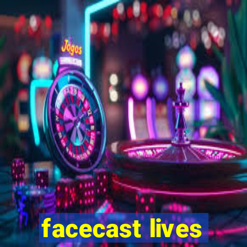 facecast lives