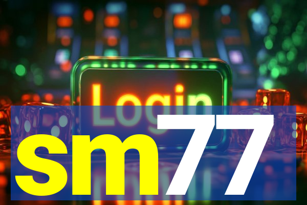 sm77