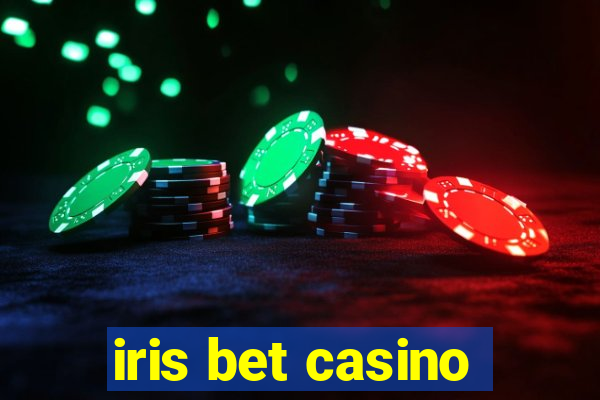 iris bet casino