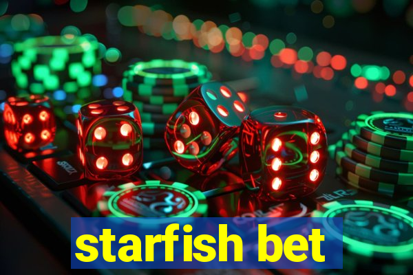 starfish bet