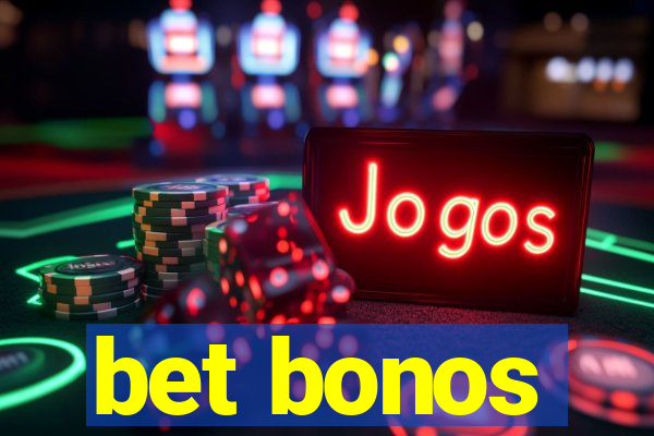 bet bonos