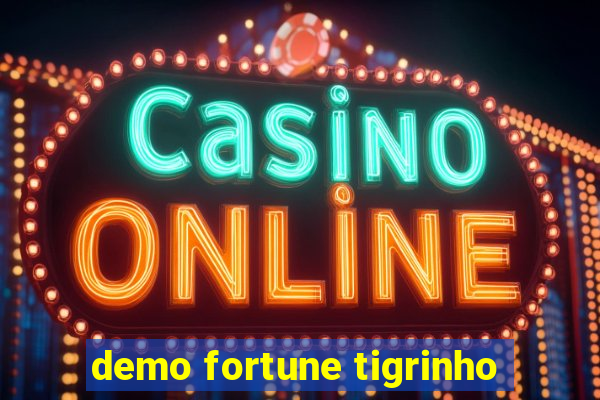 demo fortune tigrinho