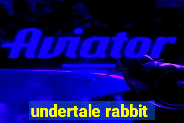 undertale rabbit