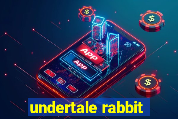 undertale rabbit