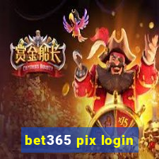 bet365 pix login