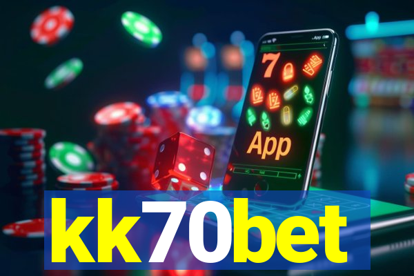 kk70bet