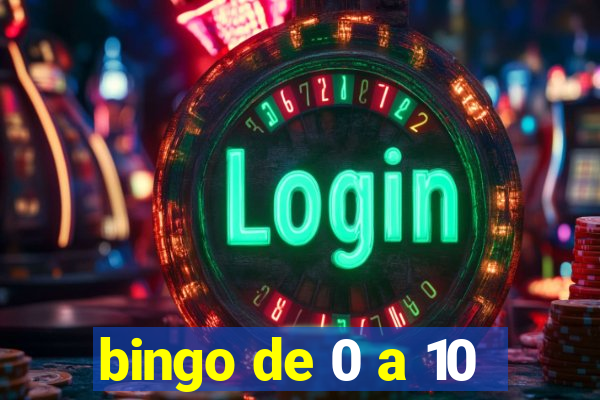 bingo de 0 a 10