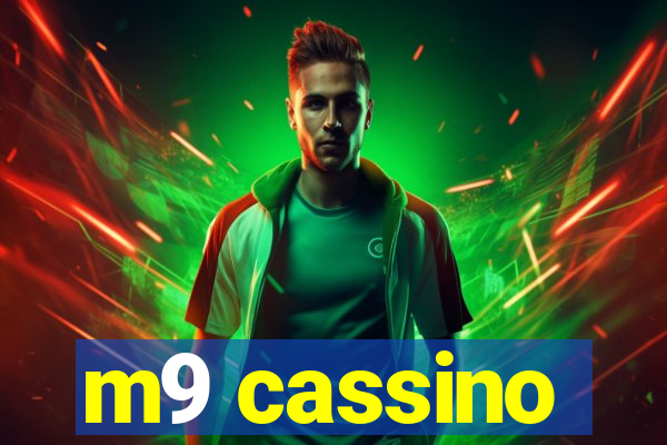 m9 cassino