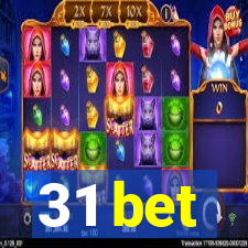 31 bet