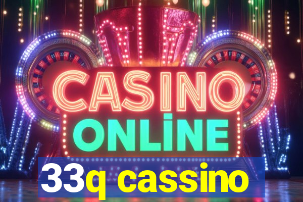 33q cassino