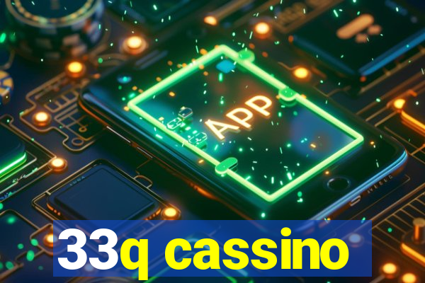 33q cassino