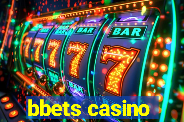 bbets casino