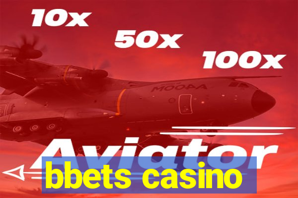 bbets casino