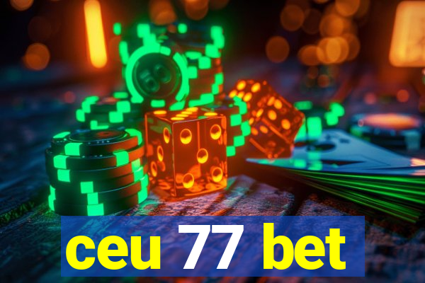 ceu 77 bet