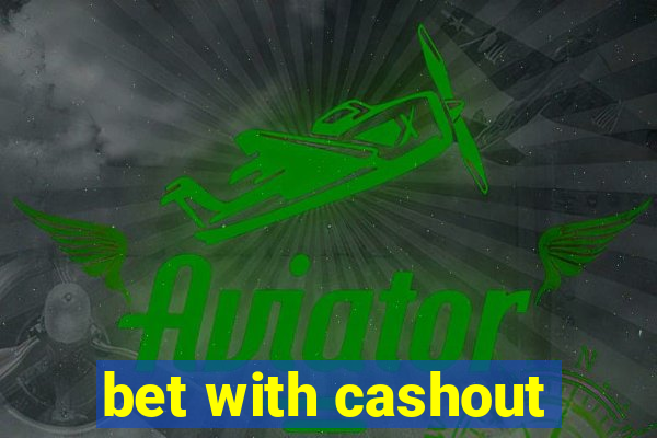 bet with cashout