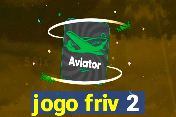 jogo friv 2