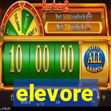 elevore