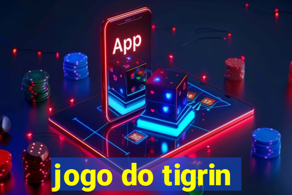 jogo do tigrin