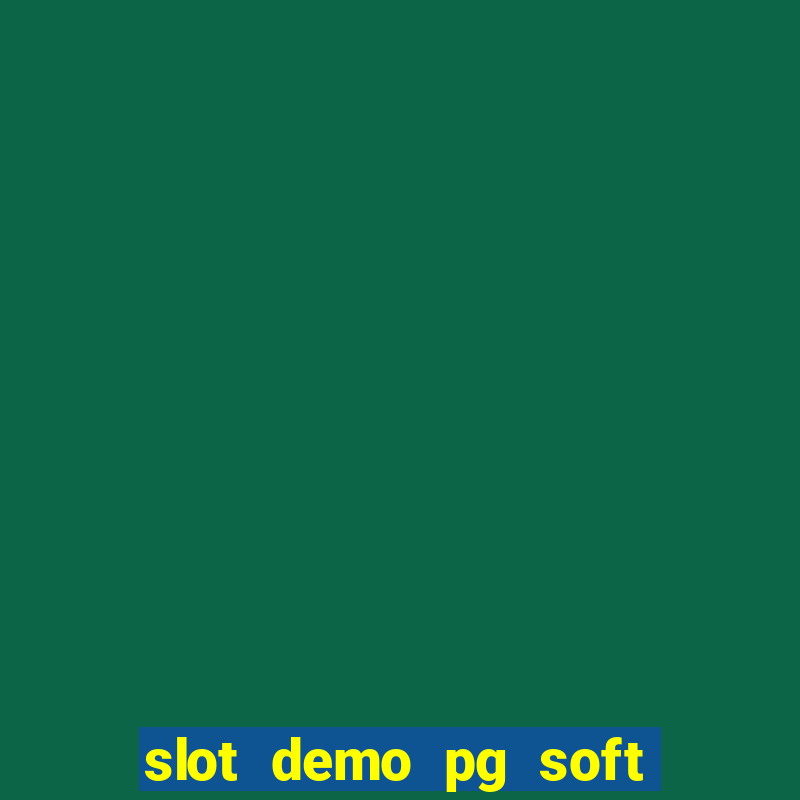 slot demo pg soft pragmatic play