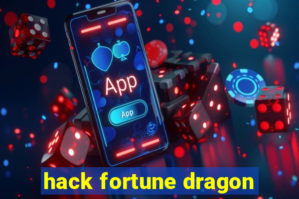 hack fortune dragon