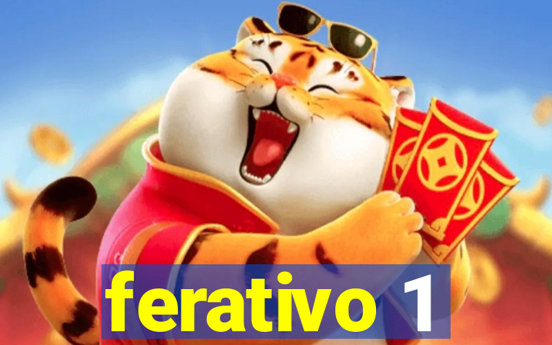 ferativo 1