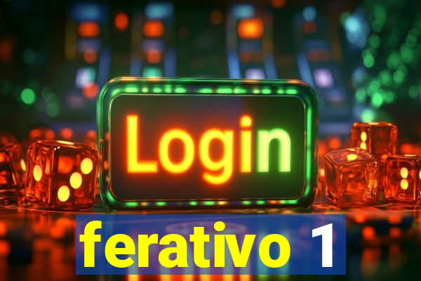 ferativo 1