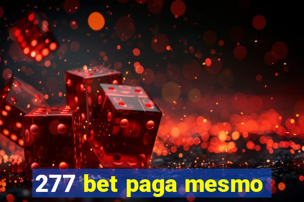 277 bet paga mesmo