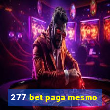 277 bet paga mesmo