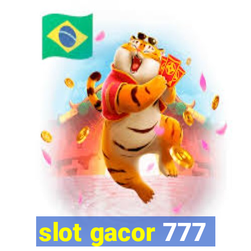 slot gacor 777