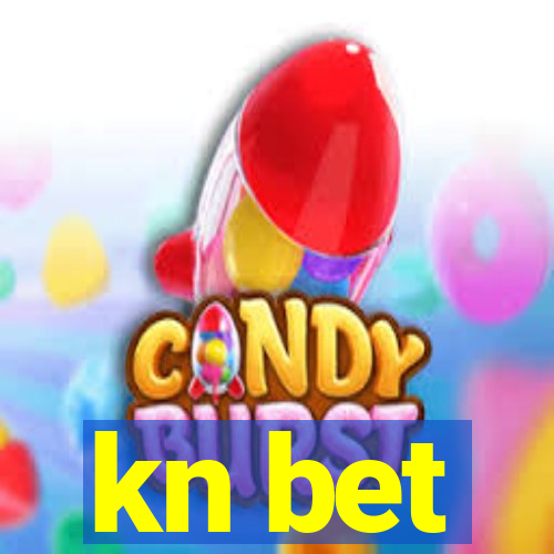 kn bet