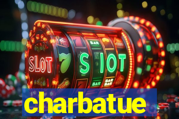 charbatue