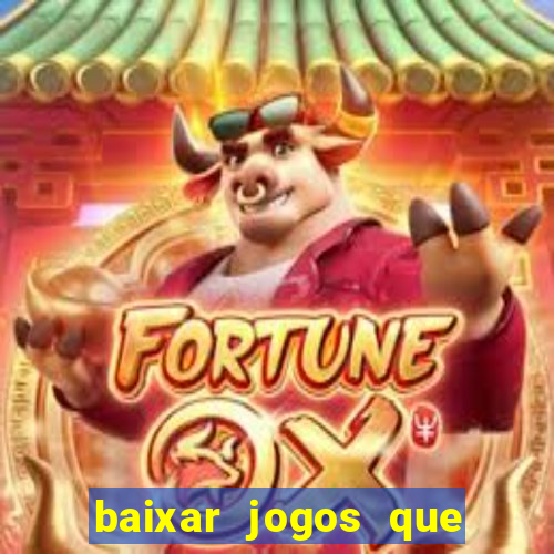 baixar jogos que ganha dinheiro no pix