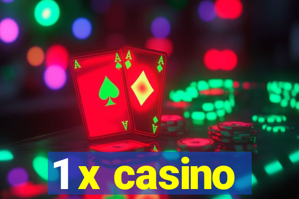 1 x casino