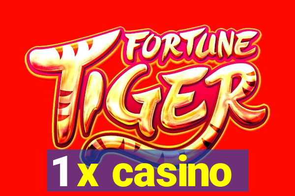 1 x casino