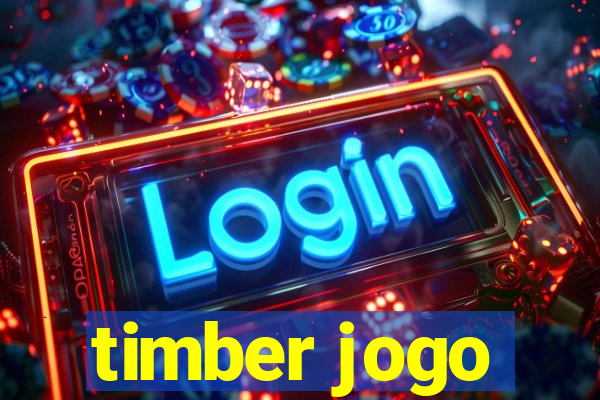 timber jogo