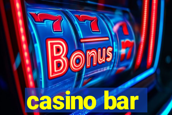 casino bar