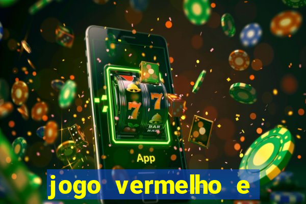 jogo vermelho e preto blaze