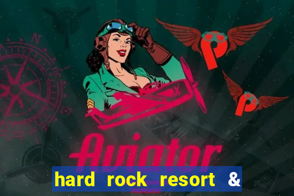 hard rock resort & casino punta cana