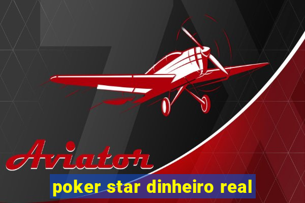 poker star dinheiro real