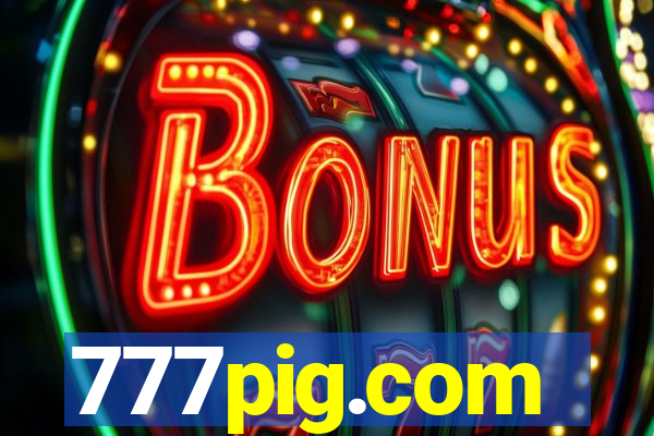 777pig.com