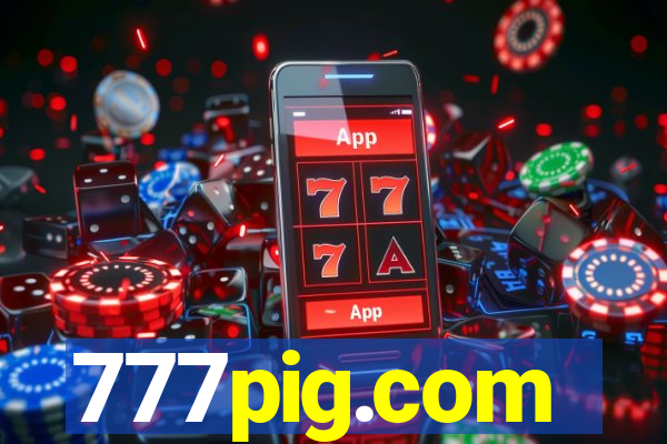 777pig.com