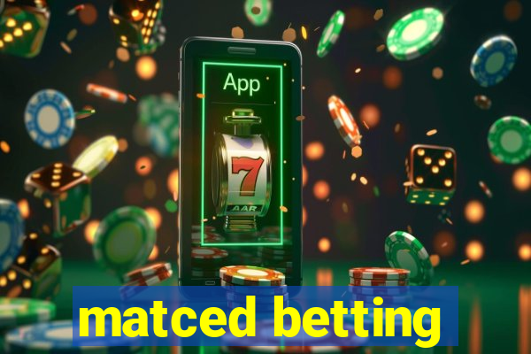 matced betting