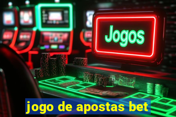 jogo de apostas bet