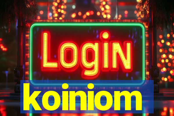 koiniom