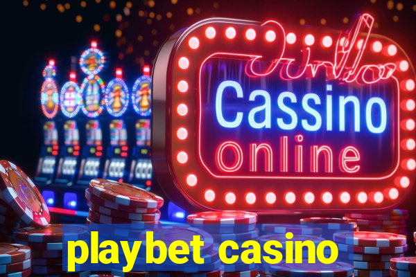 playbet casino