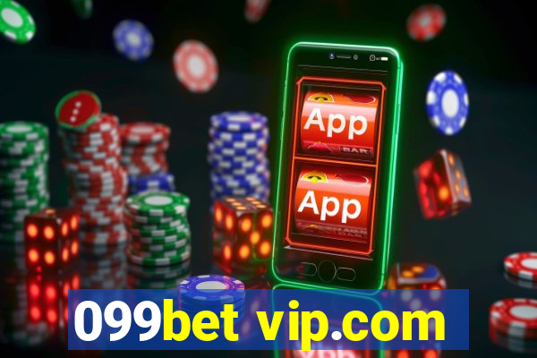 099bet vip.com