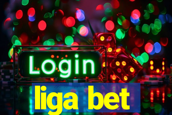 liga bet