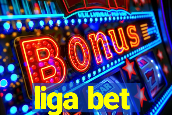 liga bet